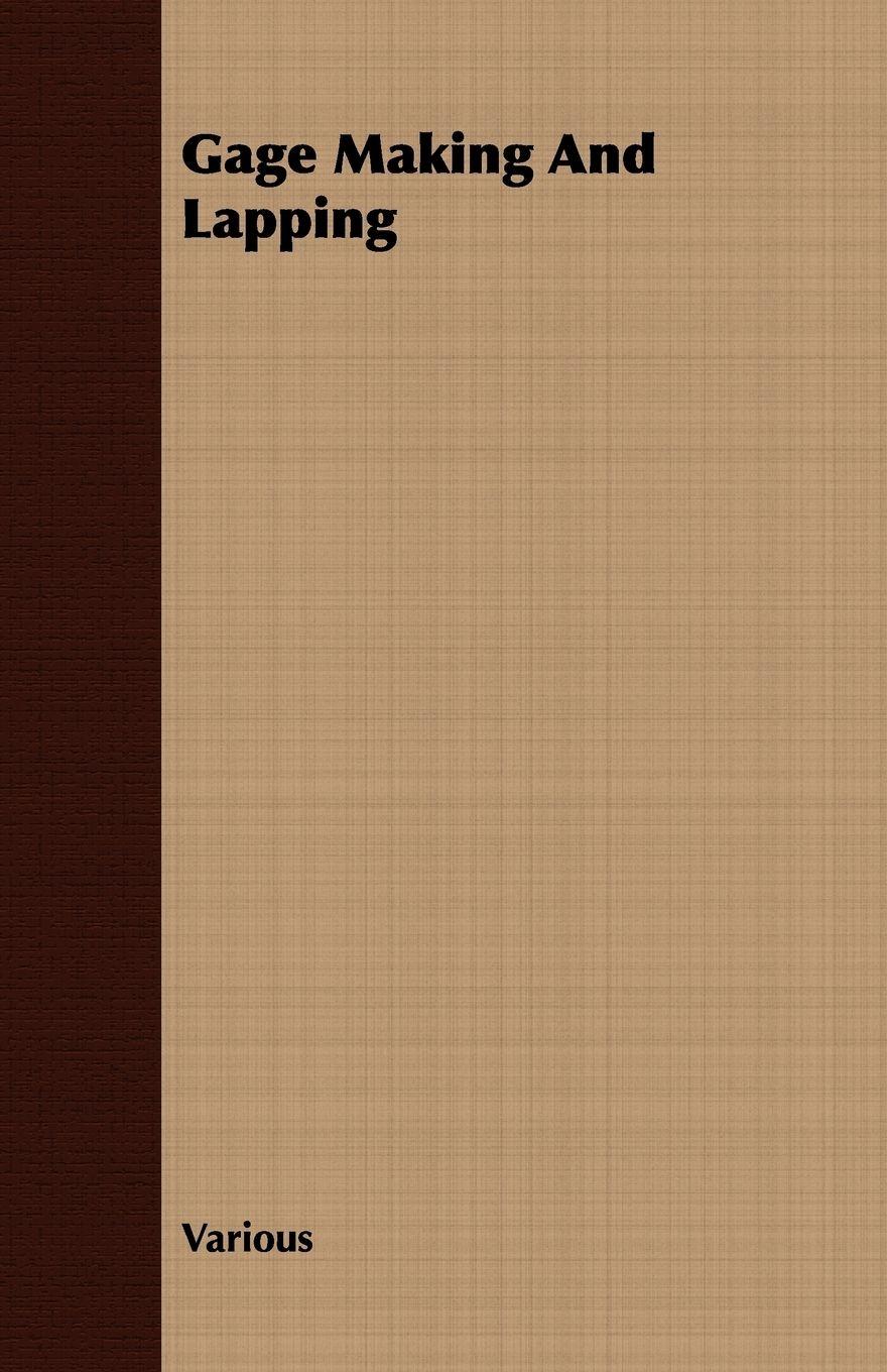 Vorderes Coverbild Gage Making and Lapping