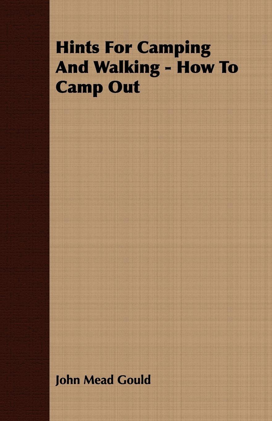Vorderes Coverbild Hints For Camping And Walking - How To Camp Out