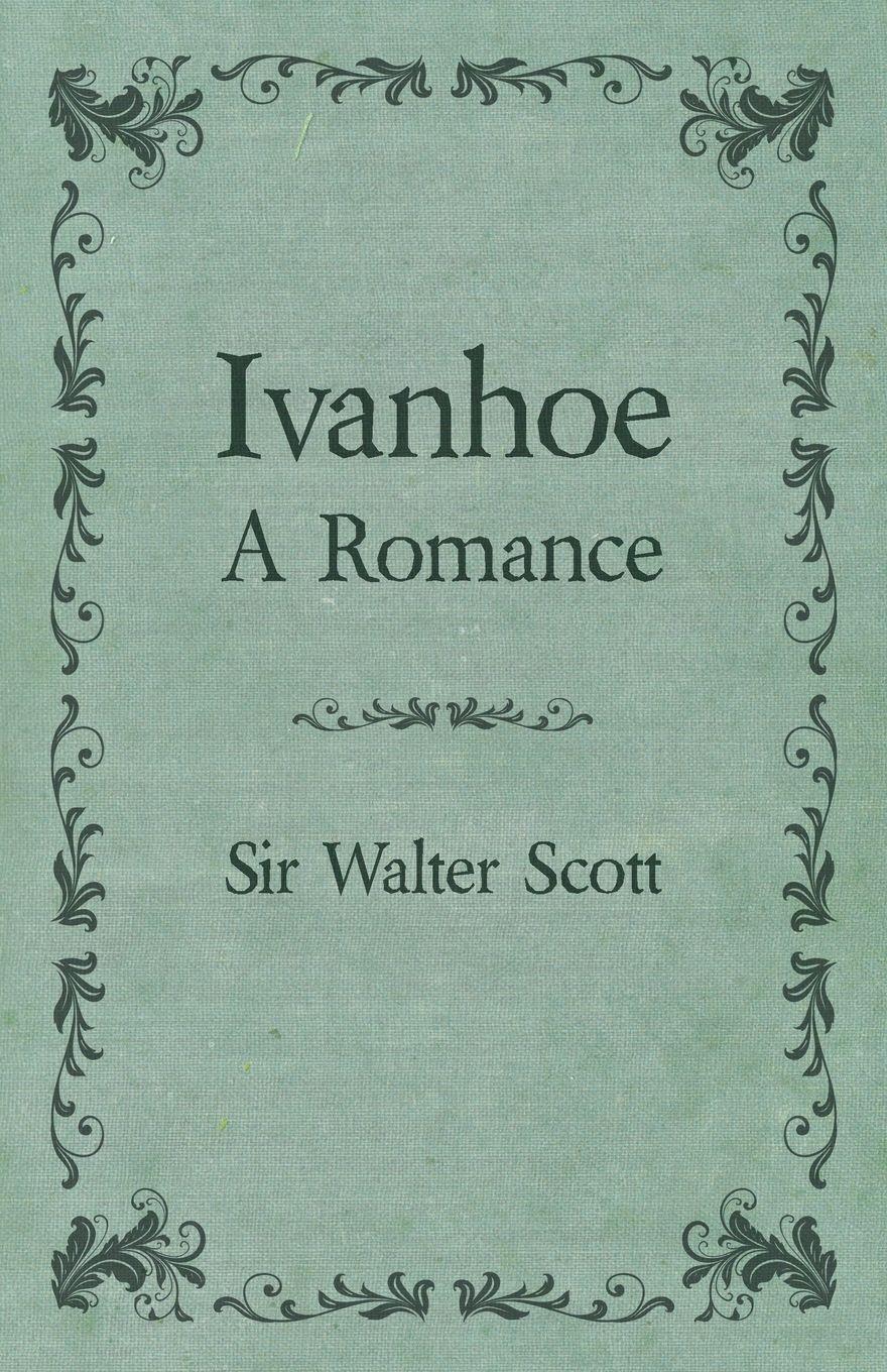 Vorderes Coverbild Ivanhoe - A Romance