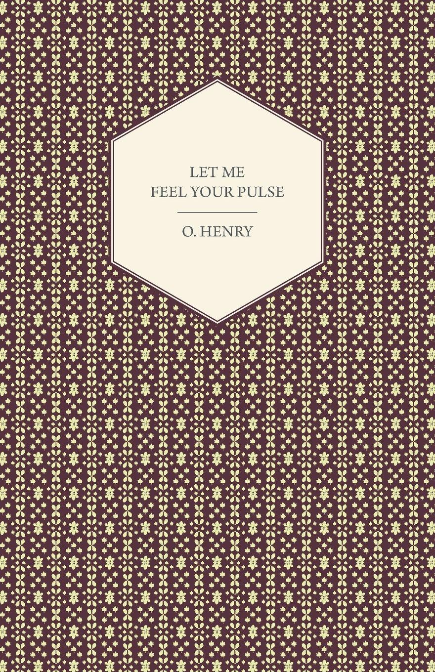 Vorderes Coverbild Let Me Feel Your Pulse