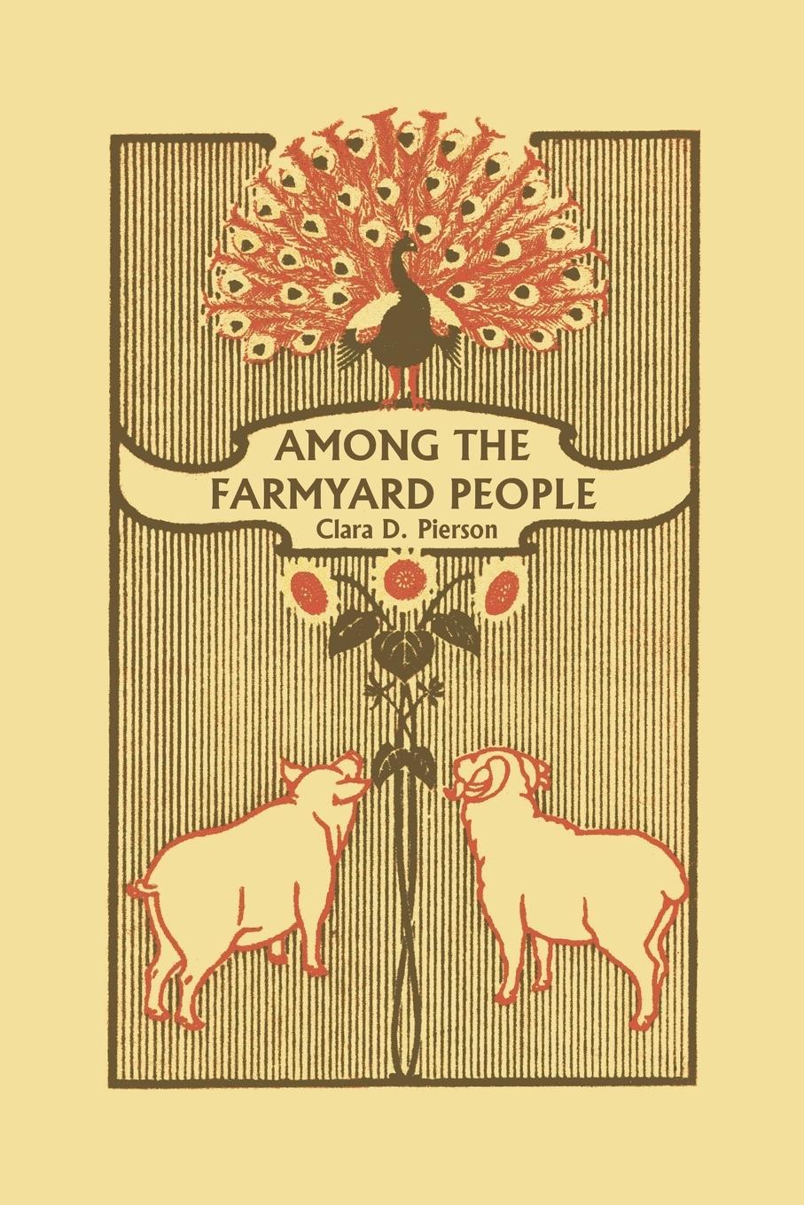 Vorderes Coverbild Among the Farmyard People (Yesterday's Classics)