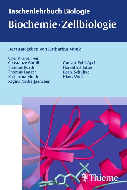 Vorderes Coverbild Taschenlehrbuch Biologie: Biochemie - Zellbiologie