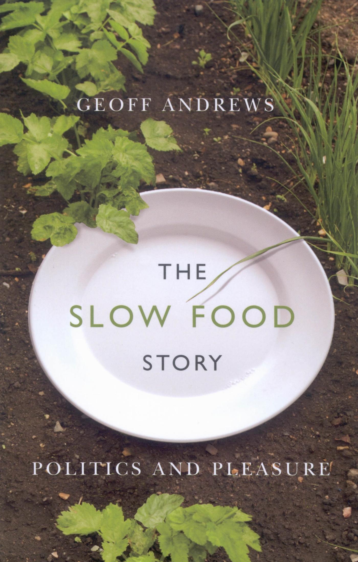 Vorderes Coverbild The Slow Food Story