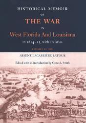 Vorderes Coverbild Historical Memoir of the War in West Florida and Louisiana in 1814-15