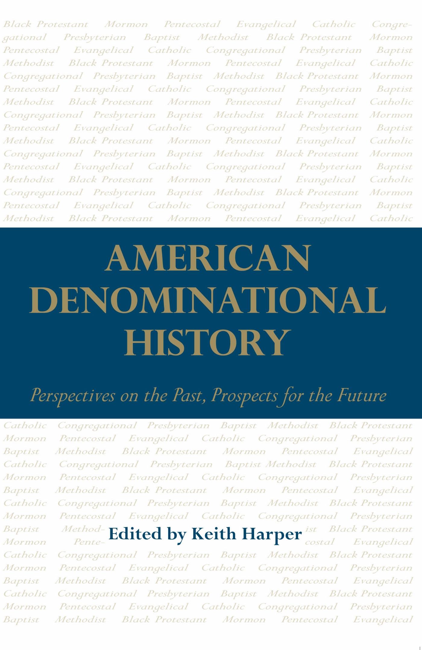 Vorderes Coverbild American Denominational History