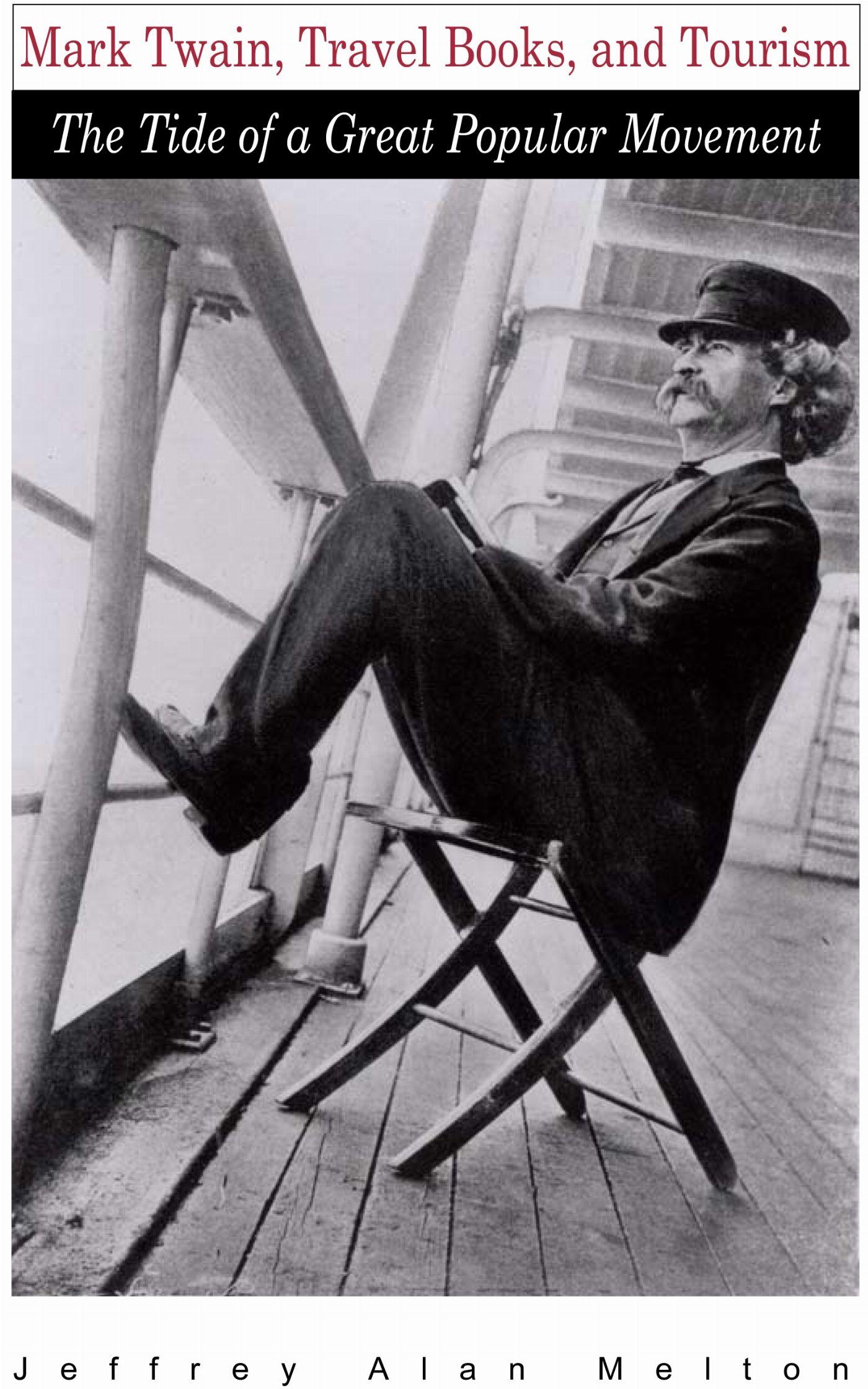 Vorderes Coverbild Mark Twain, Travel Books, and Tourism