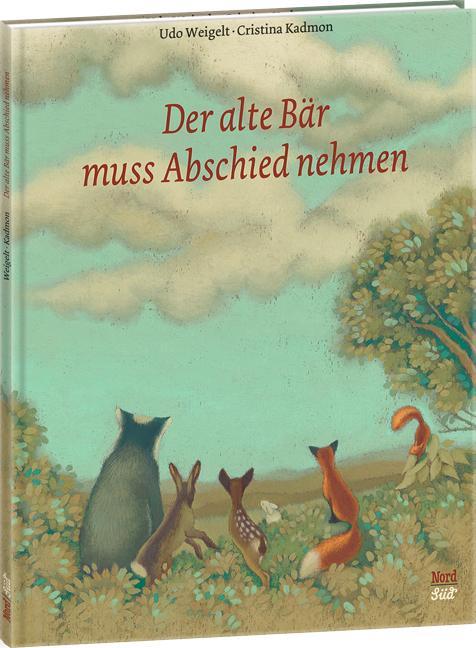 Vorderes Coverbild Der alte Bär muss Abschied nehmen