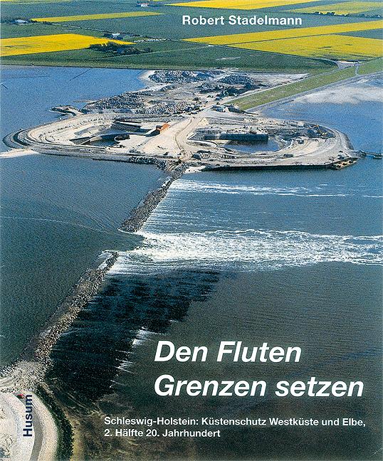 Vorderes Coverbild Den Fluten Grenzen setzen