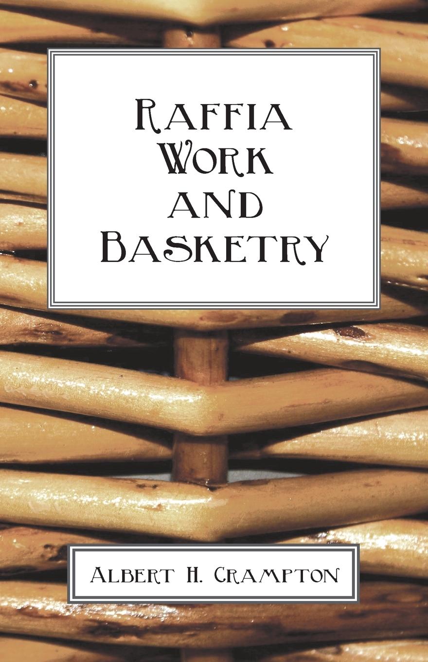 Vorderes Coverbild Raffia Work And Basketry