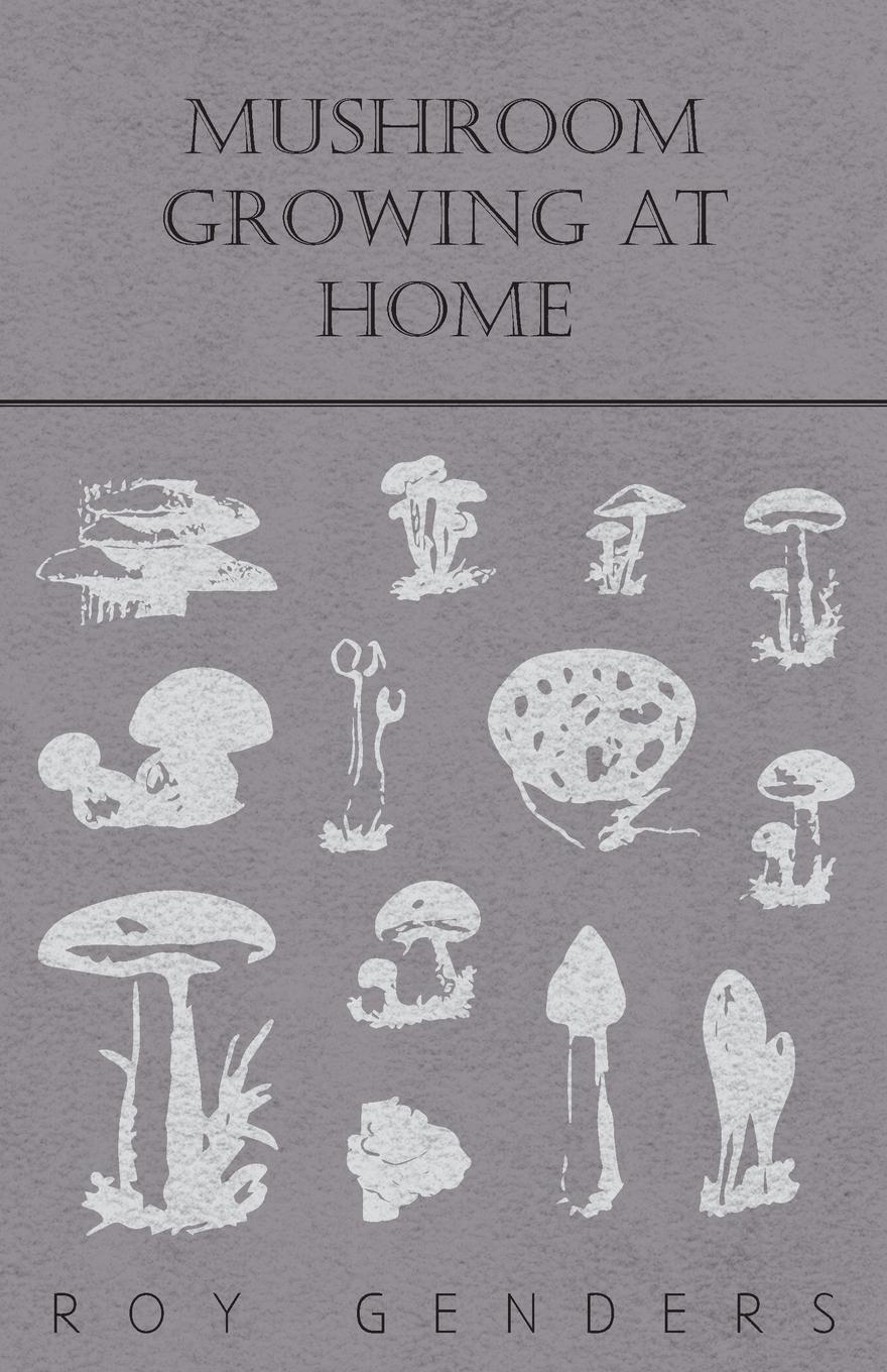 Vorderes Coverbild Mushroom Growing at Home