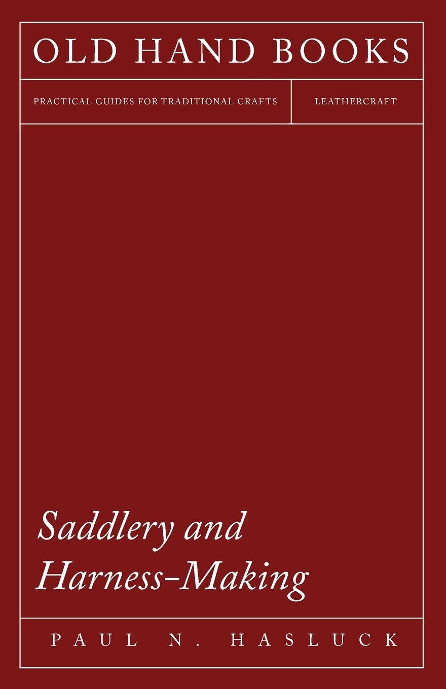 Vorderes Coverbild Saddlery and Harness-Making