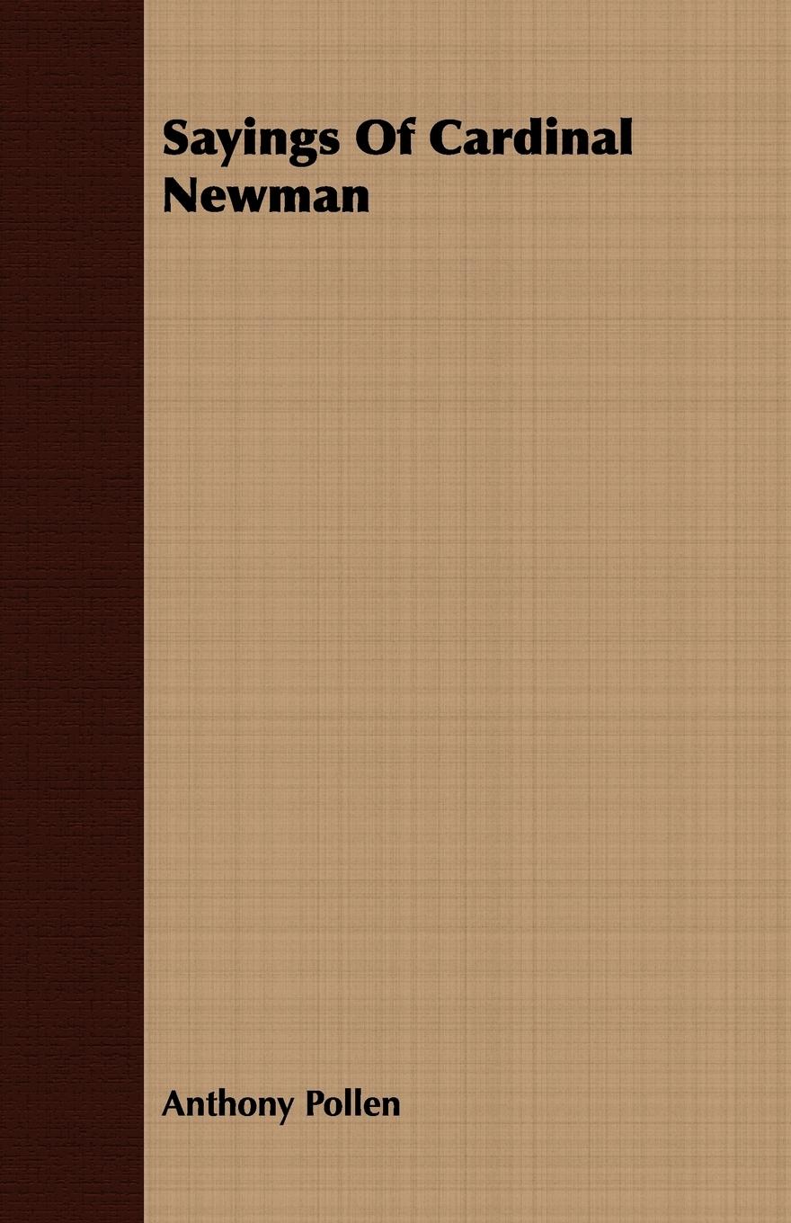 Vorderes Coverbild Sayings Of Cardinal Newman