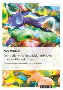 Vorderes Coverbild Der Beller'sche Entwicklungsbogen in einer Kinderkrippe