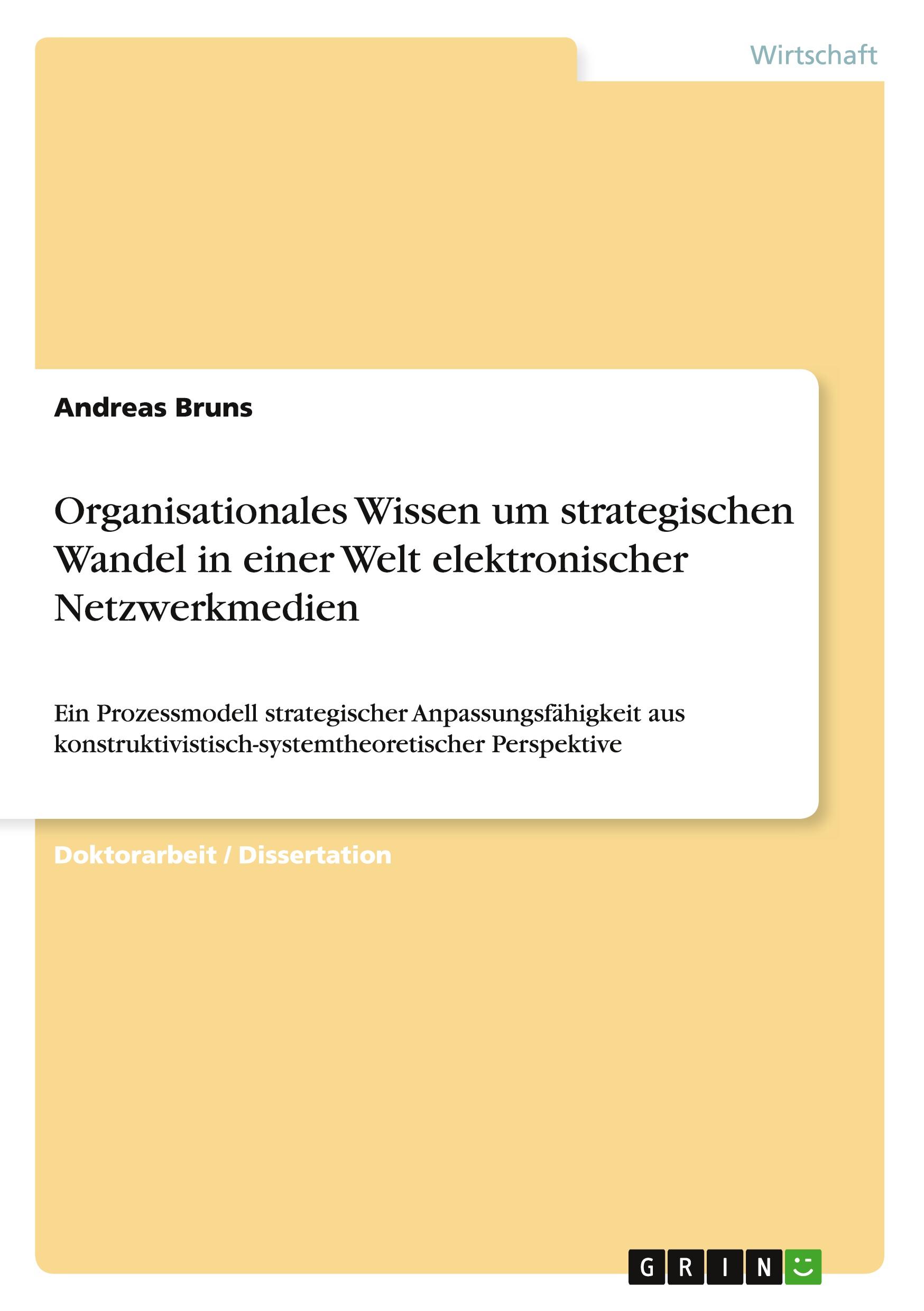 Vorderes Coverbild Organisationales Wissen um strategischen Wandel in einer Welt elektronischer Netzwerkmedien