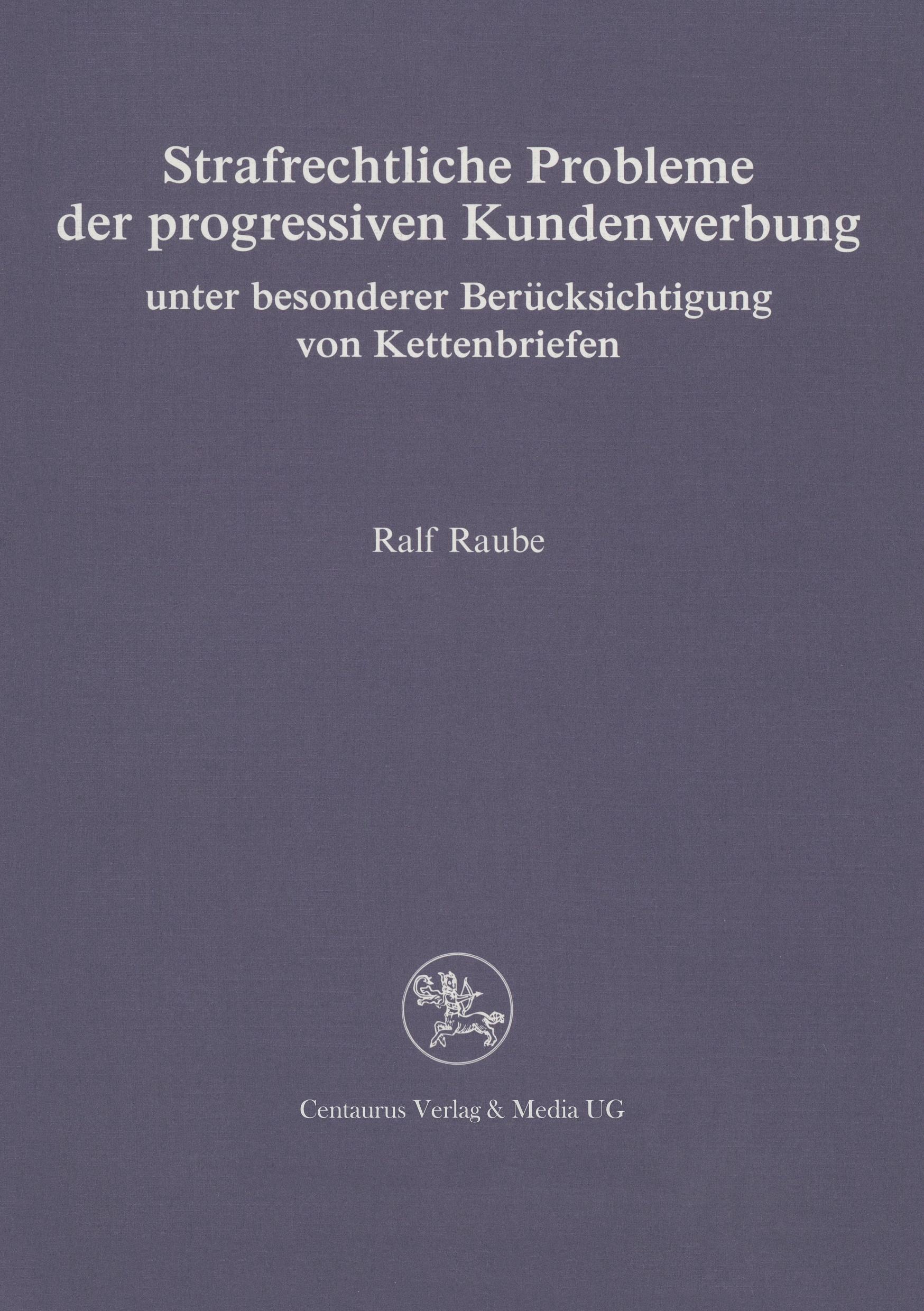 Vorderes Coverbild Strafrechtliche Probleme der progressiven Kundenwerbung