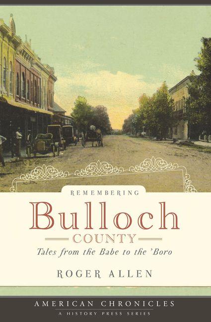 Vorderes Coverbild Remembering Bulloch County