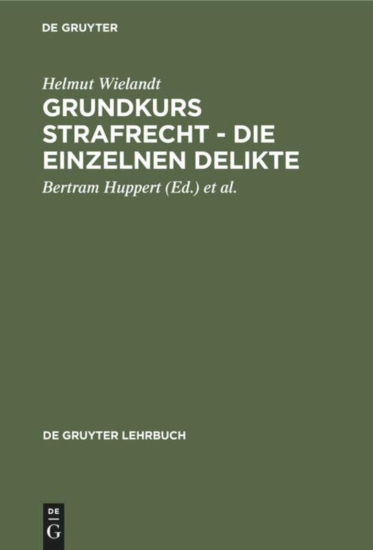 Vorderes Coverbild Grundkurs Strafrecht - Die einzelnen Delikte
