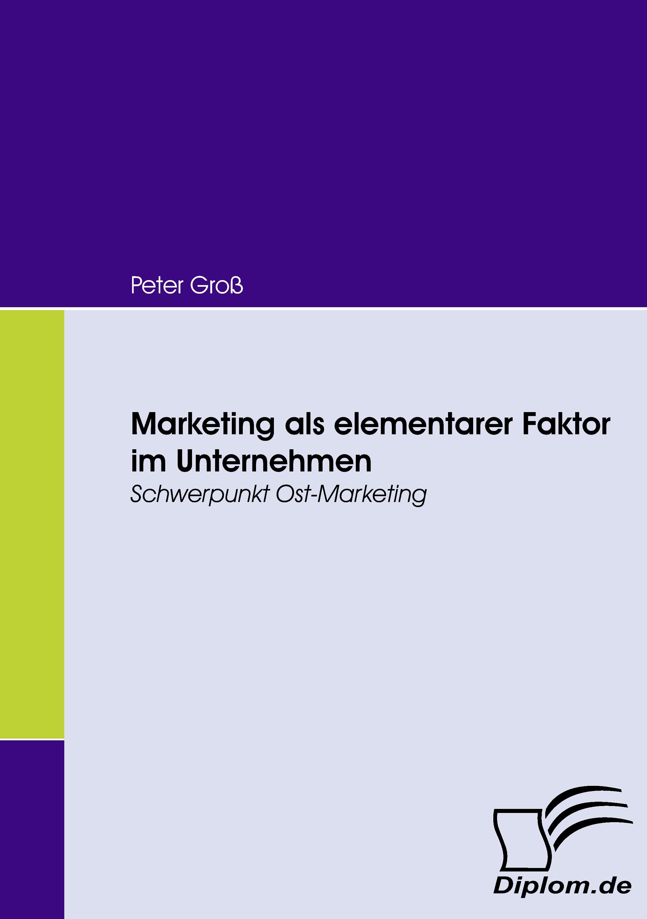 Vorderes Coverbild Marketing als elementarer Faktor im Unternehmen