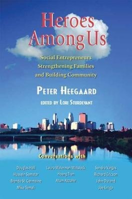 Vorderes Coverbild Heroes Among Us: Social Entrepreneurs Strengthening Families and Building Communities