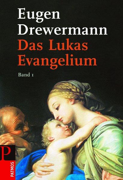 Vorderes Coverbild Das Lukas-Evangelium 1