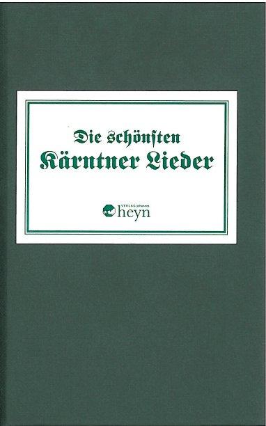 Vorderes Coverbild Die schönsten Kärntnerlieder