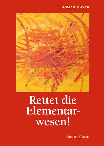 Vorderes Coverbild Rettet die Elementarwesen!