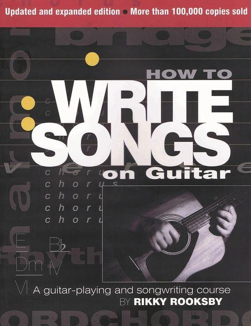 Vorderes Coverbild How to Write Songs on Guitar