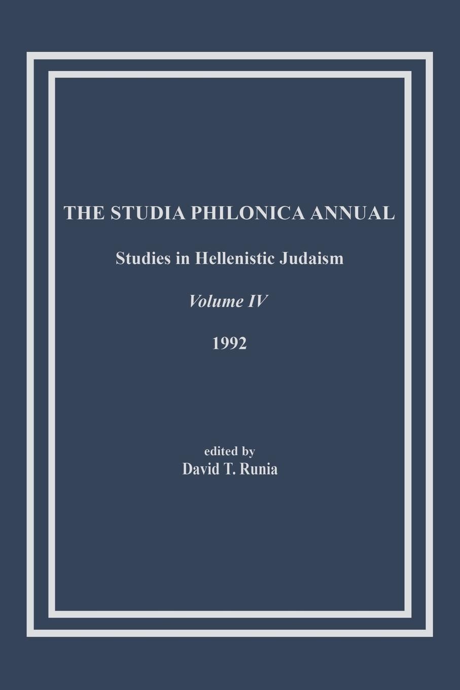 Vorderes Coverbild The Studia Philonica Annual, IV, 1992