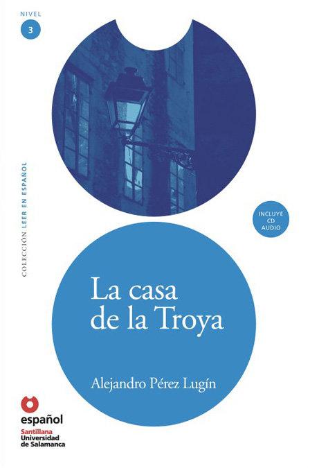 Vorderes Coverbild La Casa de la Troya [With CD]