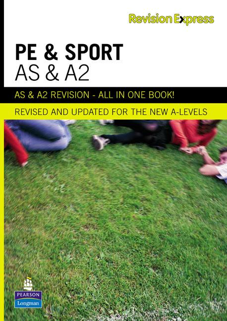 Vorderes Coverbild Revision Express AS and A2 Physical Education and Sport