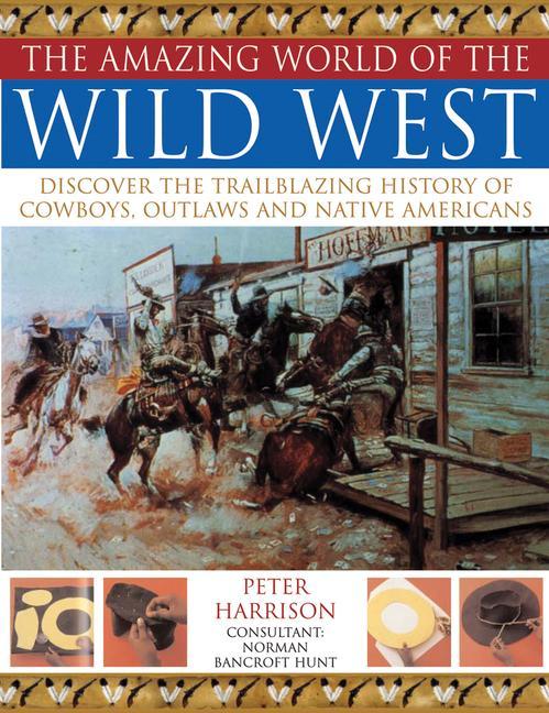 Vorderes Coverbild The Amazing World of the Wild West