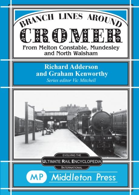 Vorderes Coverbild Branch Lines Around Cromer