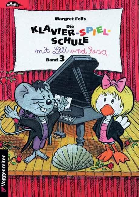 Vorderes Coverbild Die Klavier-Spiel-Schule 3 mit Lilli und Resa