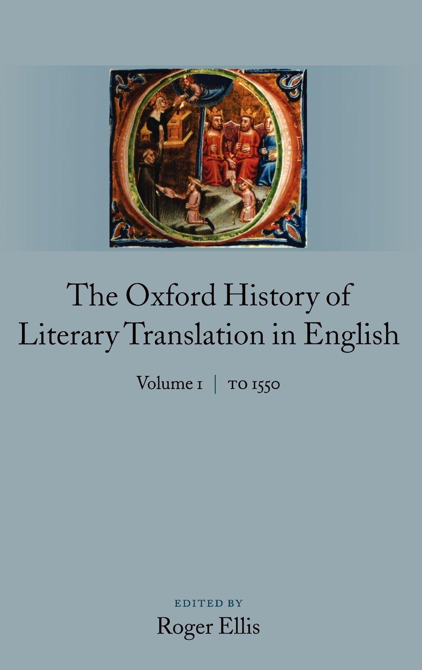 Vorderes Coverbild The Oxford History of Literary Translation in English