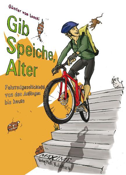 Vorderes Coverbild Gib Speiche, Alter!