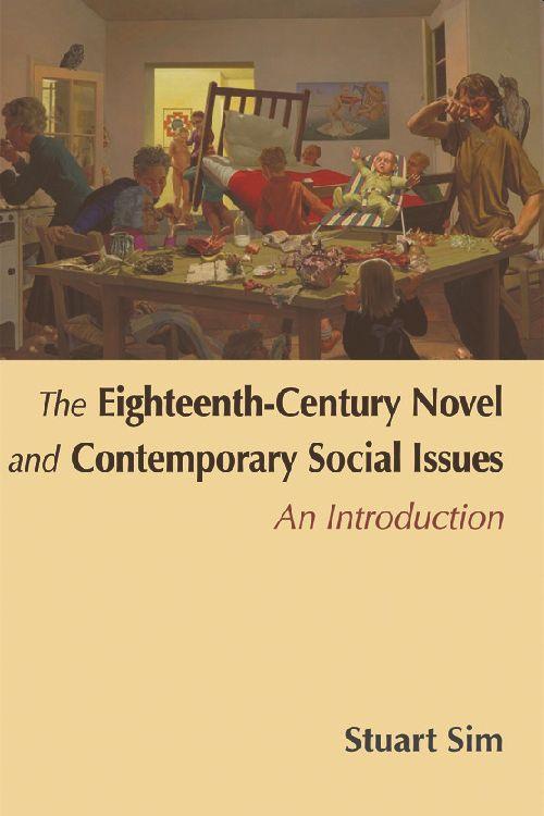 Vorderes Coverbild The Eighteenth-Century Novel and Contemporary Social Issues