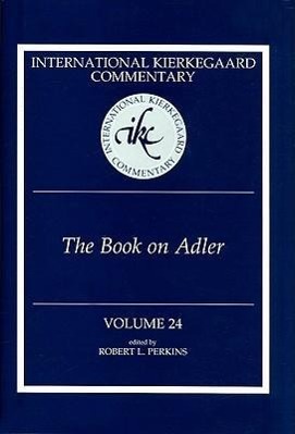 Vorderes Coverbild International Kierkegaard Commentary Volume 24