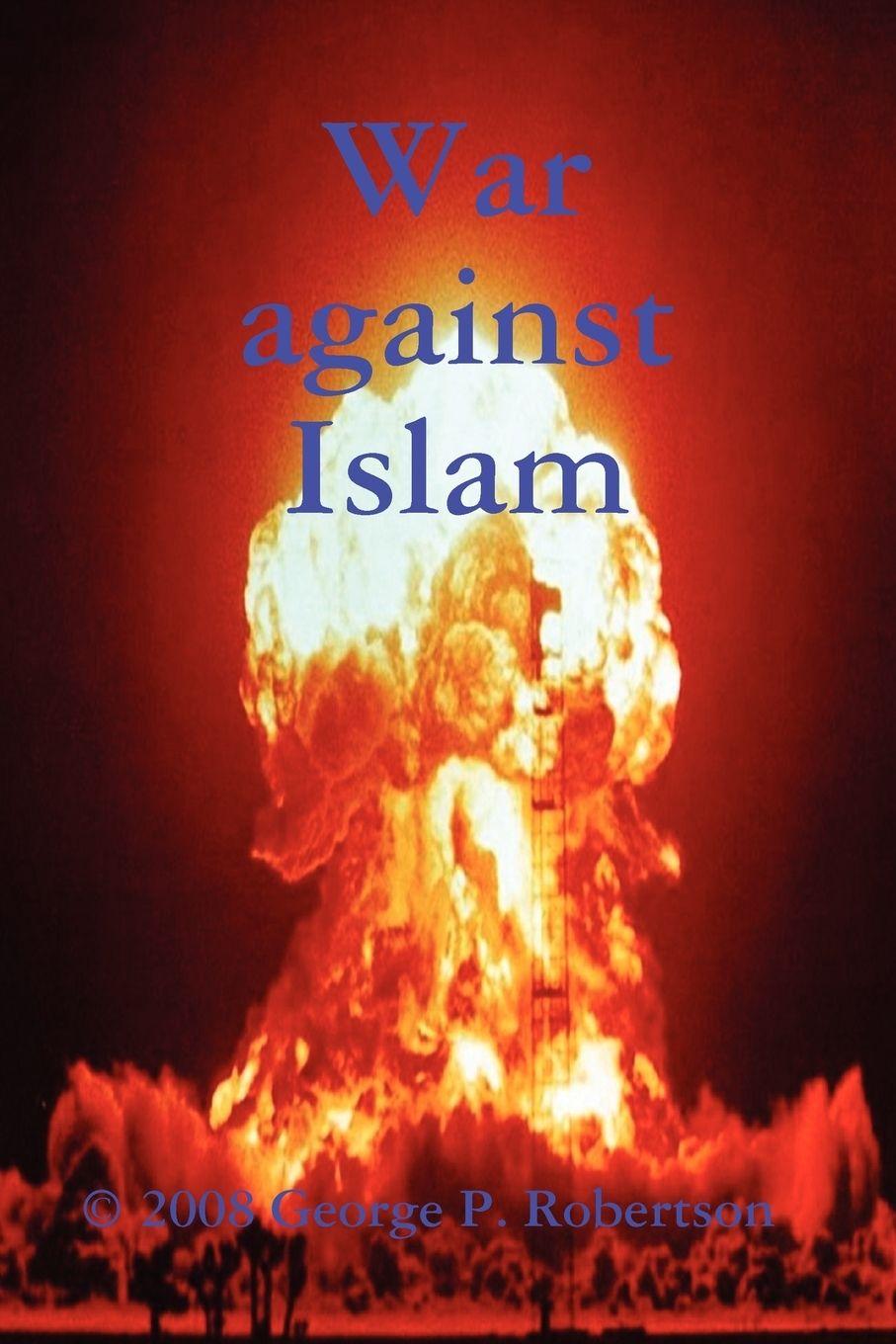 Vorderes Coverbild War Against Islam