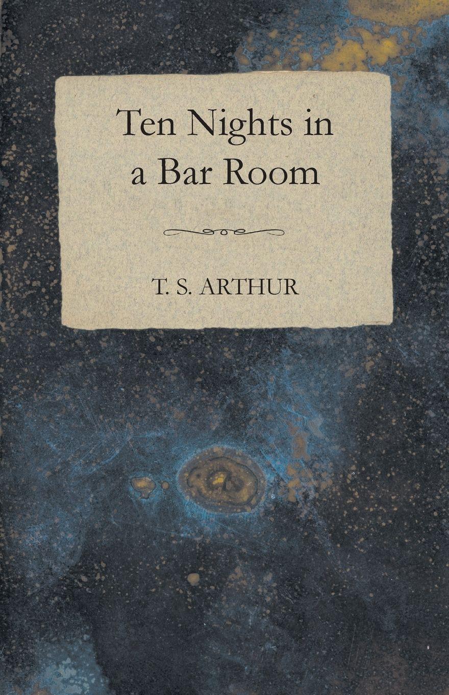 Vorderes Coverbild Ten Nights in a Bar Room