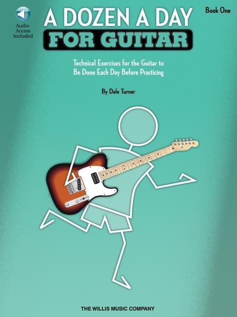 Vorderes Coverbild A Dozen a Day for Guitar - Book 1: Technical Exercises for the Guitar to Be Done Each Day Before Practicing