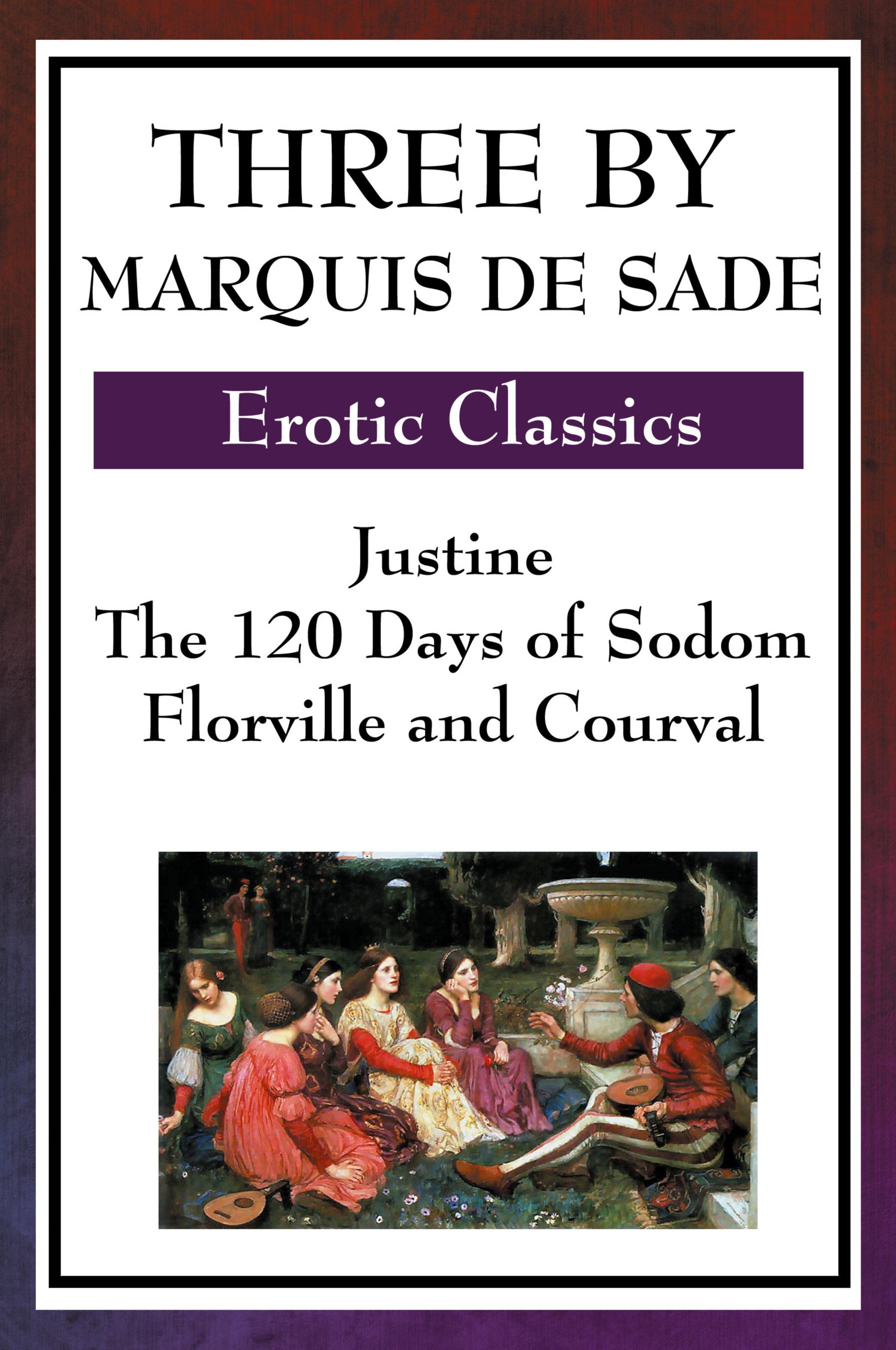 Vorderes Coverbild Three by Marquis de Sade