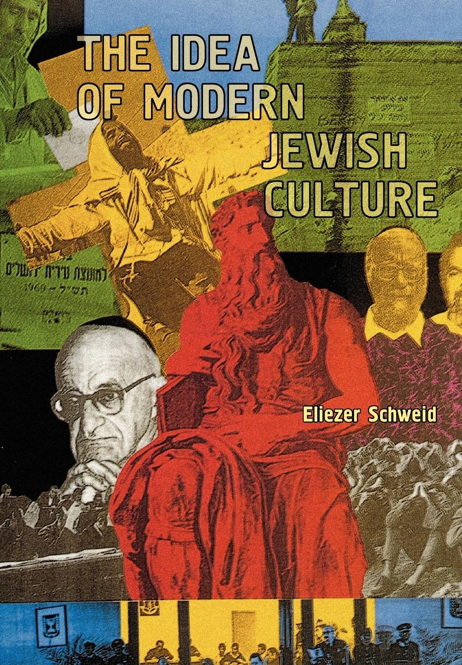 Vorderes Coverbild The Idea of Modern Jewish Culture