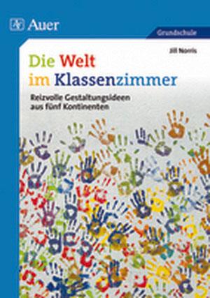 Vorderes Coverbild Die Welt im Klassenzimmer