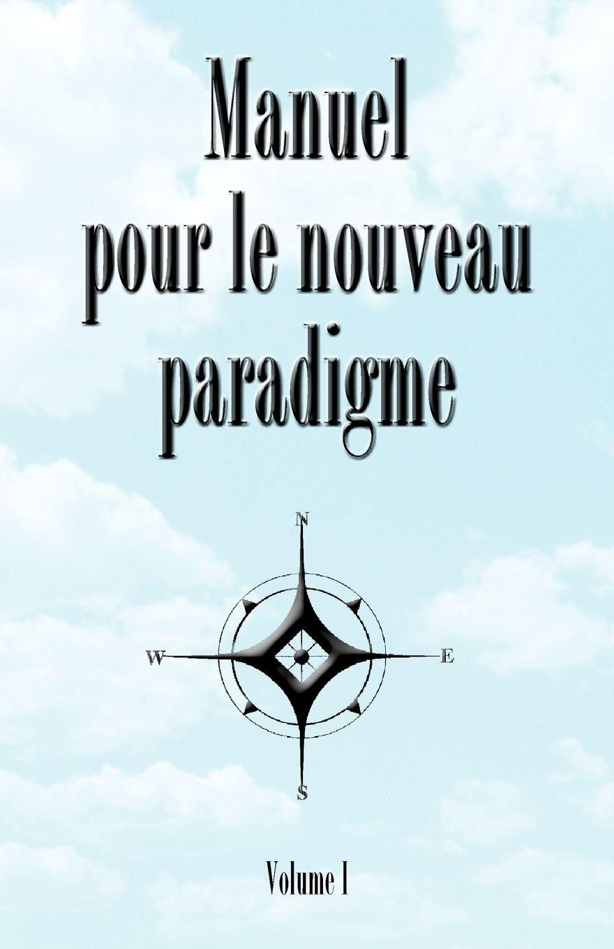 Vorderes Coverbild Manuel Pour Le Nouveau Paradigme