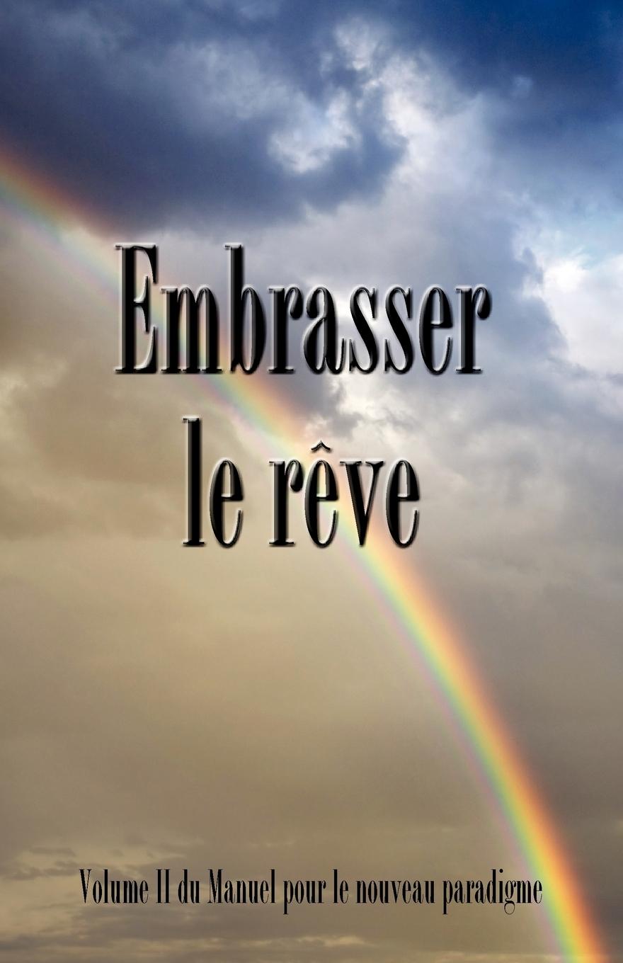 Vorderes Coverbild Embrasser le reve