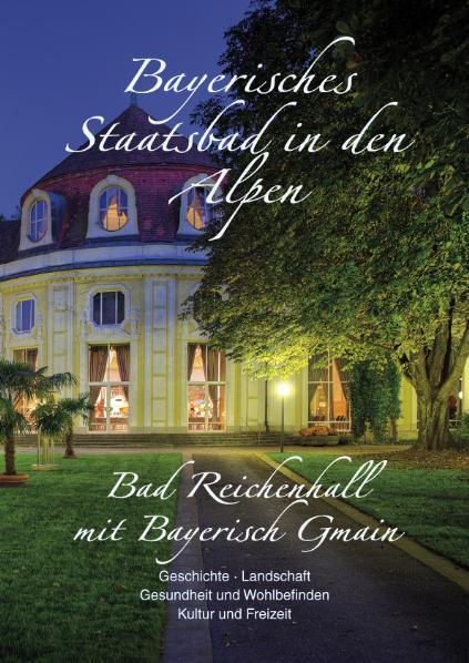Vorderes Coverbild Bayerisches Staatsbad in den Alpen