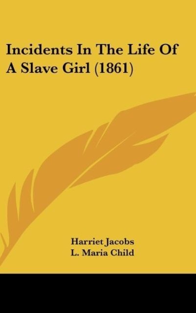 Vorderes Coverbild Incidents In The Life Of A Slave Girl (1861)