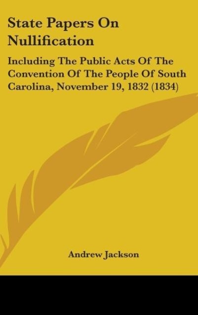 Vorderes Coverbild State Papers On Nullification
