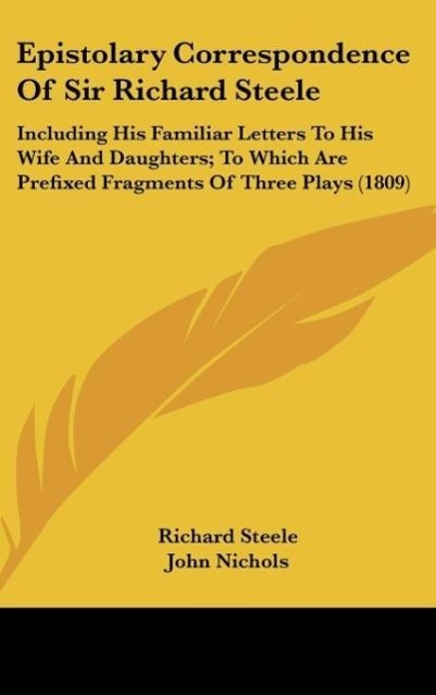 Vorderes Coverbild Epistolary Correspondence Of Sir Richard Steele