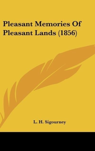 Vorderes Coverbild Pleasant Memories Of Pleasant Lands (1856)